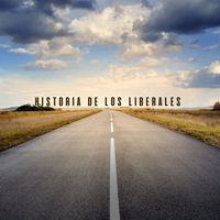 Historia de los Liberales
