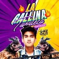 La Gallina turuleca PHONK brazilian
