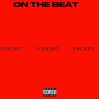 ON THE BEAT