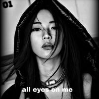 All eyes on me - Remix