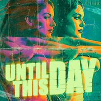 Until This Day