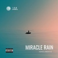 Miracle Rain