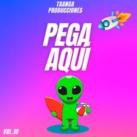 Pega Aqui, Vol. 10