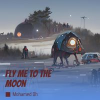Fly Me to the Moon