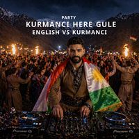 Kurmanci Here Gule party