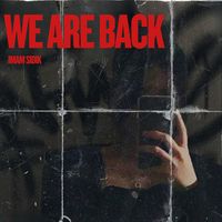 We Are Back