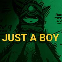 Just A Boy
