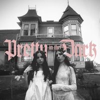 Pretty in the Dark