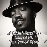 Best Of Me (Nola Bounce)