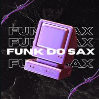 Funk of Sax