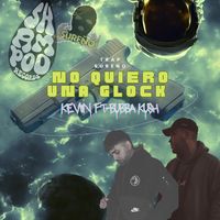 NO QUIERO UNA GLOCK (Ft-Bubba Kush)