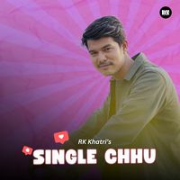 Single Chhu