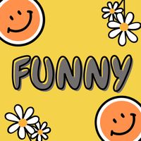 Funny