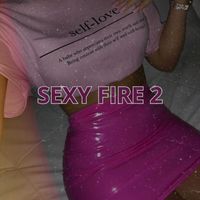 Sexy Fire 2