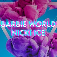 Barbie World Nicki Ice - INSTRUMENTAL