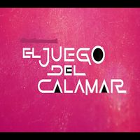 El juego del Calamar