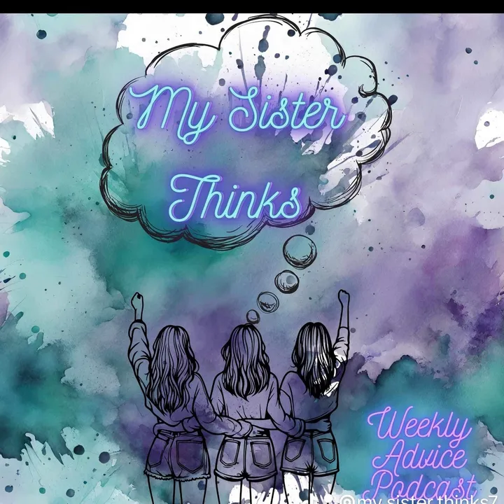 @my.sister.thinks3