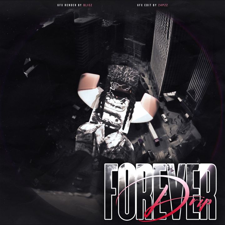 #Foreverdrip - original sound
