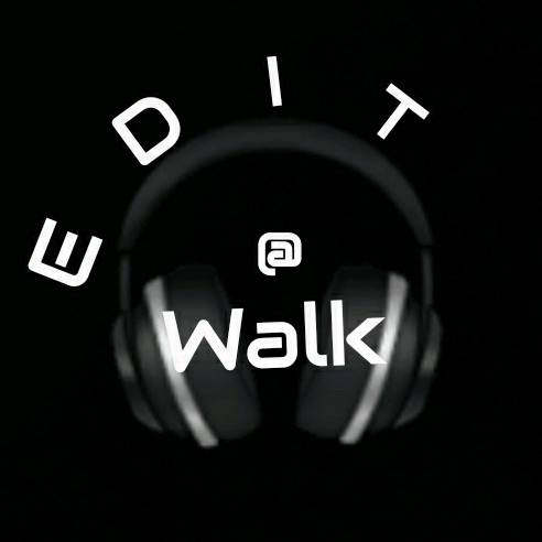 @Walk.edit - original sound - walk.edit2