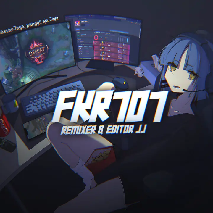 𝗙𝗞𝗥𝟳𝟬𝟳 - Dj pusing jadinya