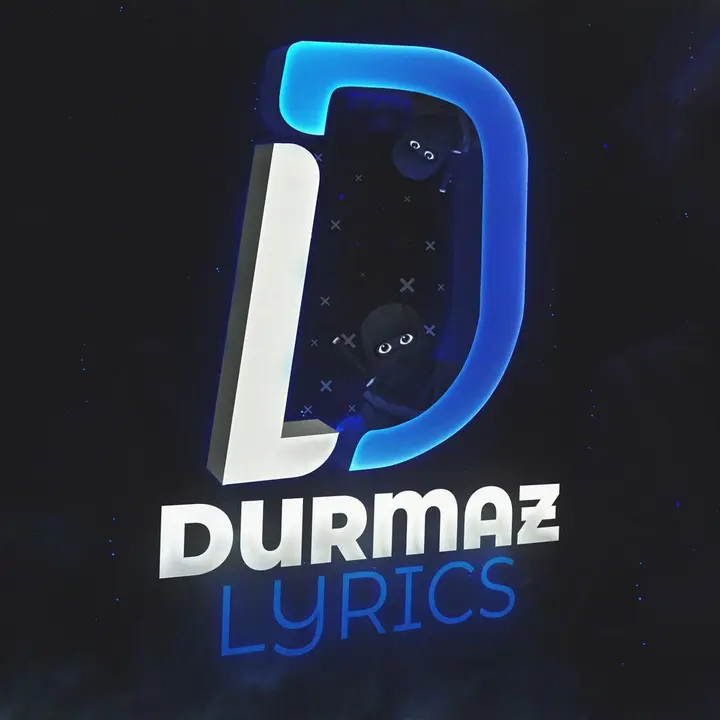 Durmaz Lyrics - suara asli