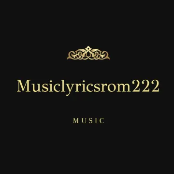 @_musiclyricsrom222