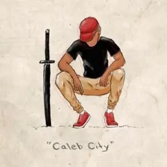 calebcity - I can't