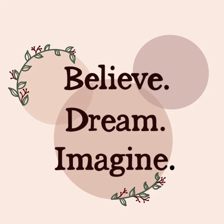 believe.dream.imagine