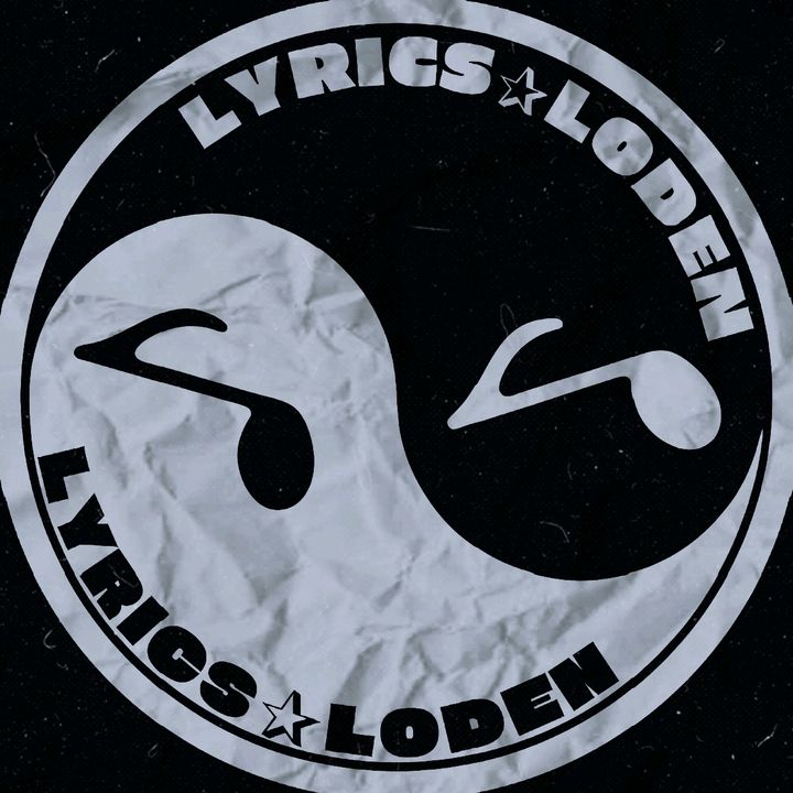 𝐋𝐲𝐫𝐢𝐜𝐬✰𝐋𝐨𝐝𝐞𝐧 - original sound