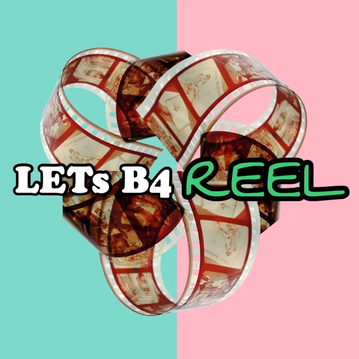 letsb4reel__