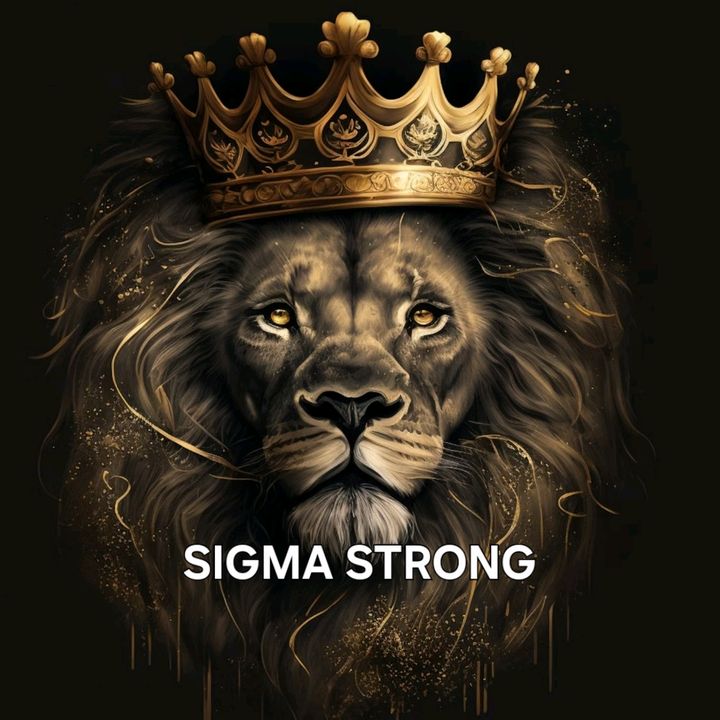 SIGMA STRONG.... - original sound