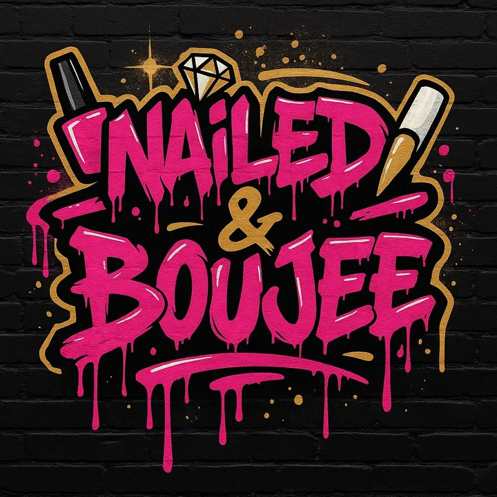 nailedandboujee