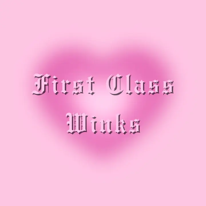 First Class Winks - suara asli - firstclasswinks
