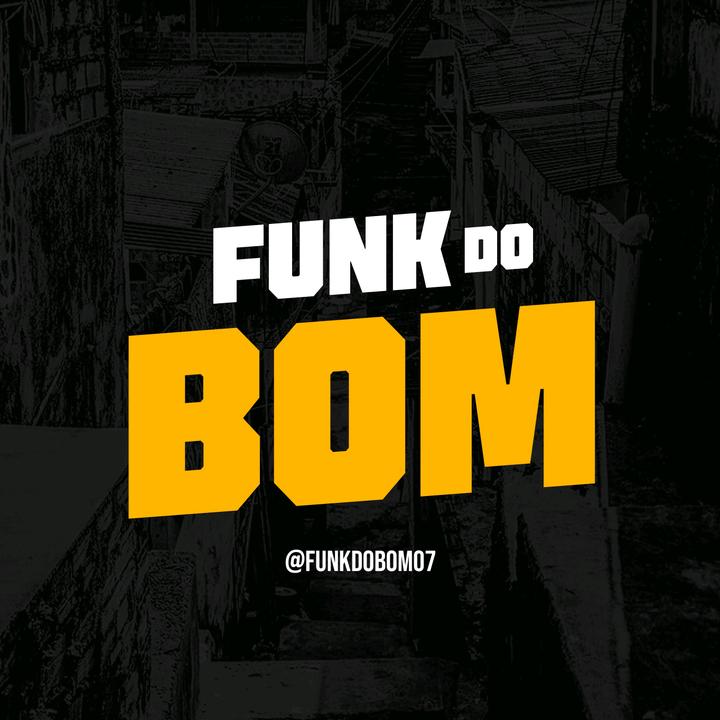 FUNK DO BOM - suara asli