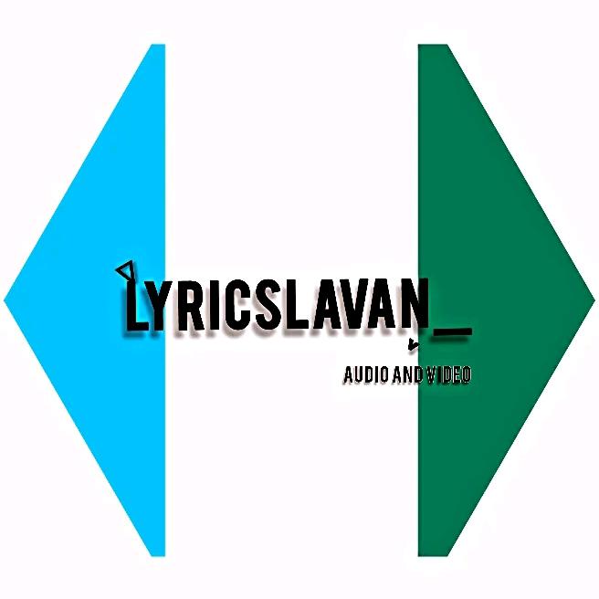 𝐋𝐲𝐫𝐢𝐜𝐬-𝐋𝐚𝐯𝐚𝐧 - suara asli - lyricslavan_